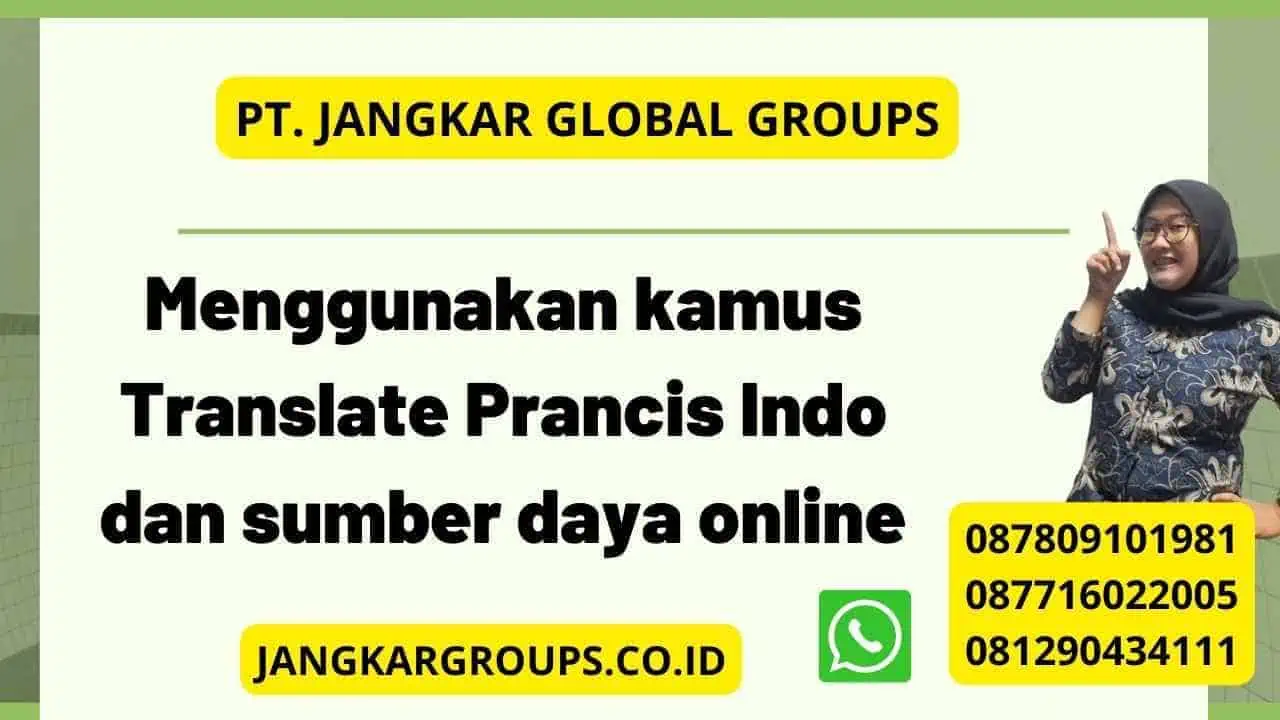 Menggunakan kamus Translate Prancis Indo dan sumber daya online