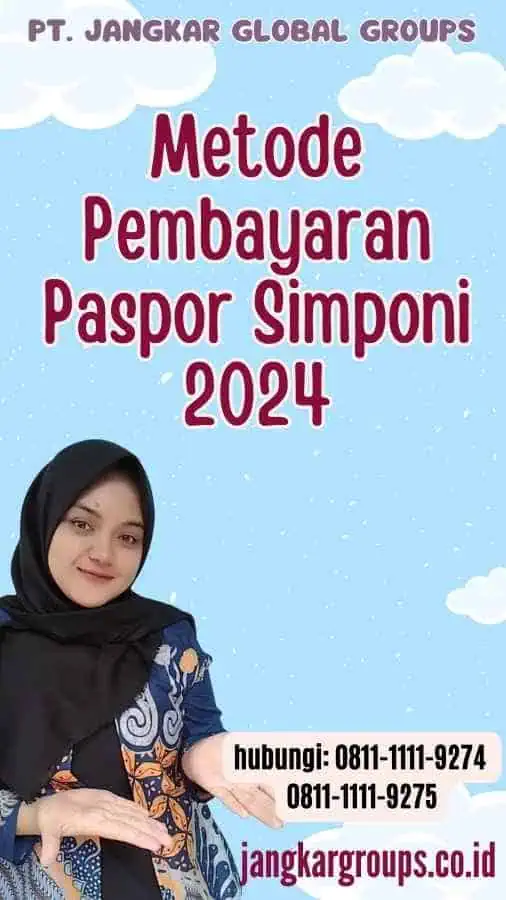 Metode Pembayaran Paspor Simponi 2024