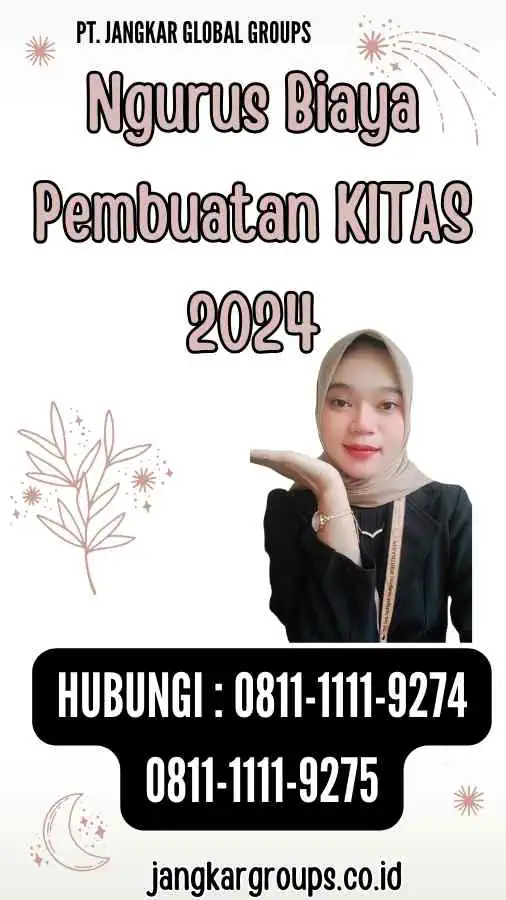 Ngurus Biaya Pembuatan KITAS 2024