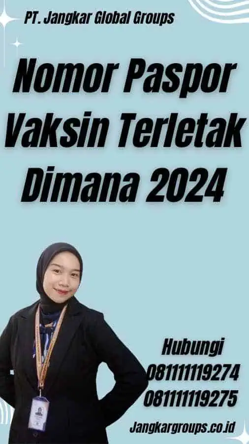 Nomor Paspor Vaksin Terletak Dimana 2024