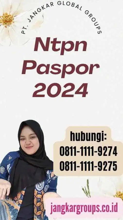 Ntpn Paspor 2024