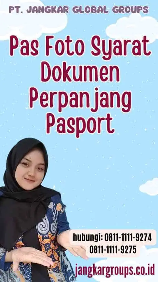 Pas Foto Syarat Dokumen Perpanjang Pasport