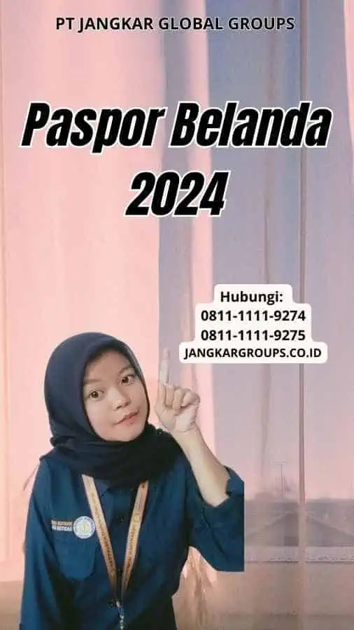 Paspor Belanda 2024