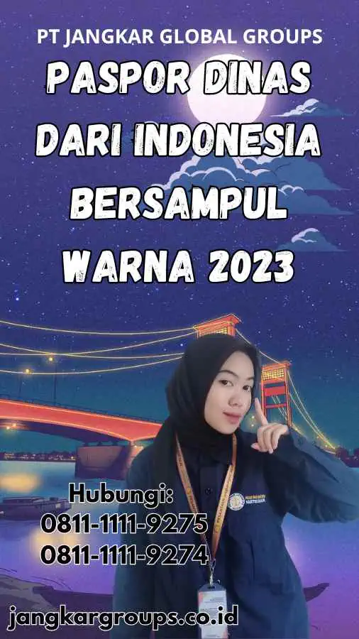 Paspor Dinas Dari Indonesia Bersampul Warna 2023