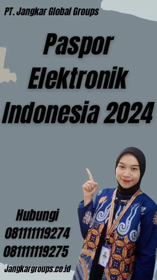 Paspor Elektronik Indonesia 2024