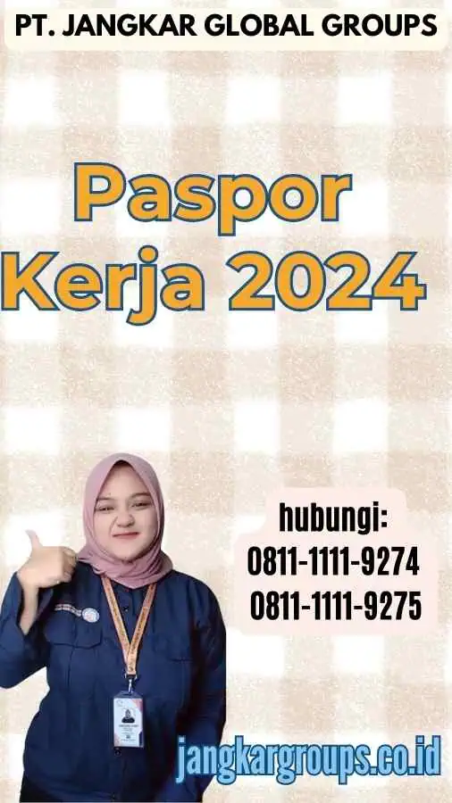 Paspor Kerja 2024