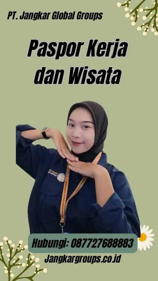 Paspor Kerja dan Wisata