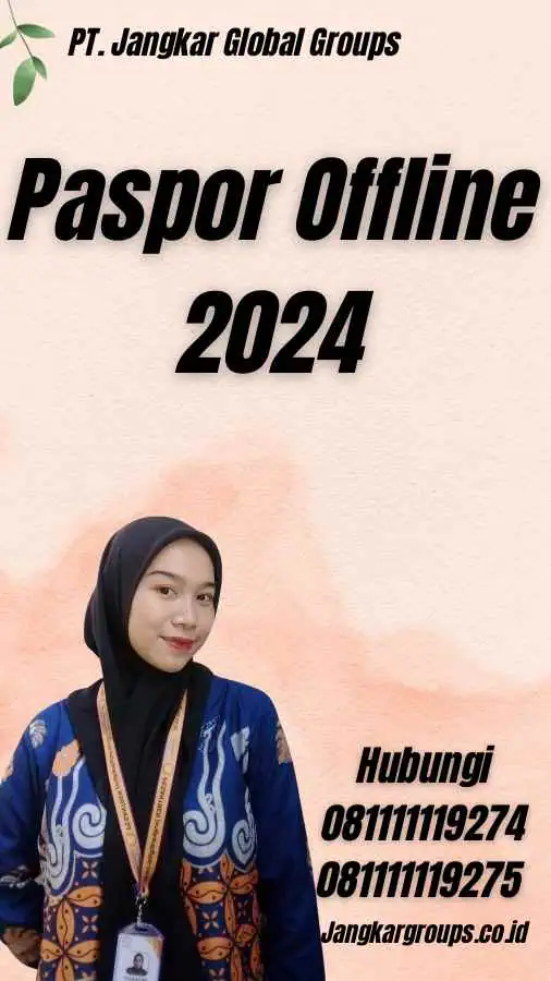 Paspor Offline 2024