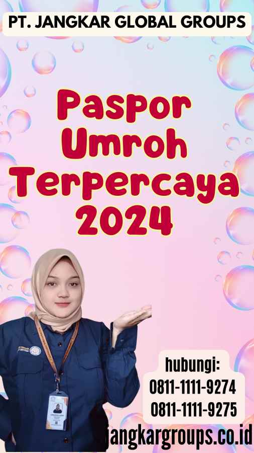 Paspor Umroh Terpercaya 2024