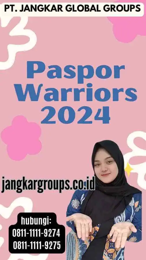 Paspor Warriors 2024