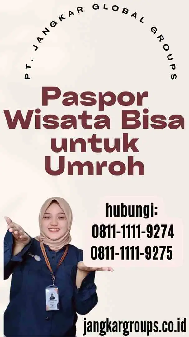 Paspor Wisata Bisa untuk Umroh