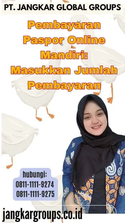 Pembayaran Paspor Online Mandiri Masukkan Jumlah Pembayaran