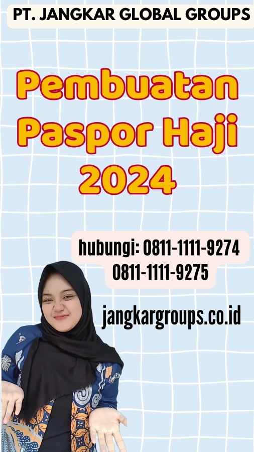 Pembuatan Paspor Haji 2024