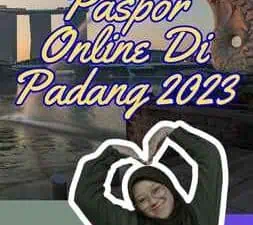 Pendaftaran Paspor Online Di Padang 2023