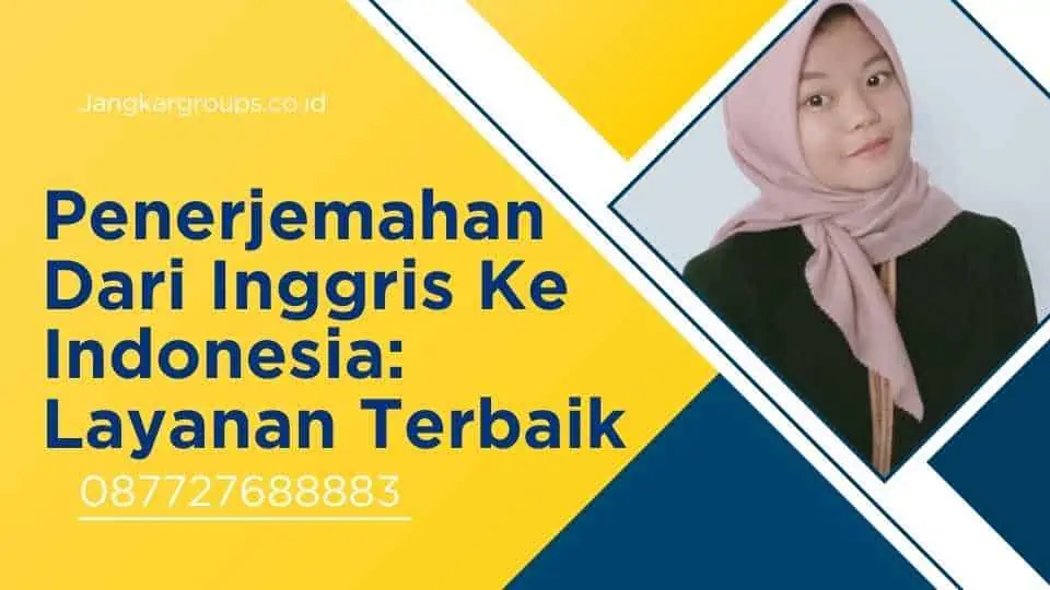 Penerjemahan Dari Inggris Ke Indonesia Layanan Terbaik