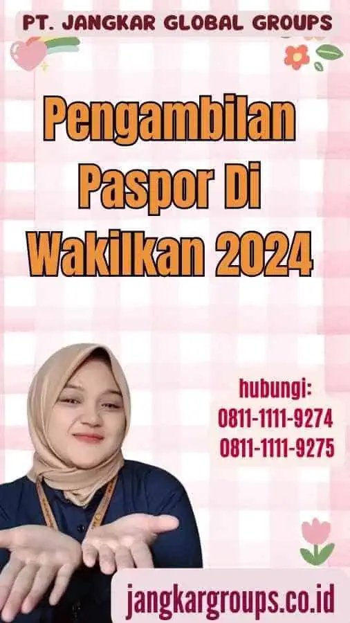 Pengambilan Paspor Di Wakilkan 2024