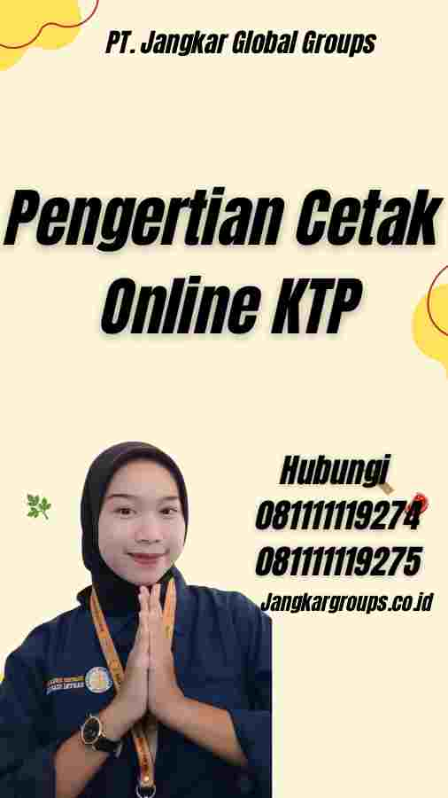 Pengertian Cetak Online KTP