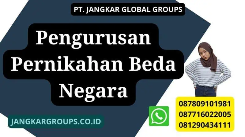 Pengurusan Pernikahan Beda Negara