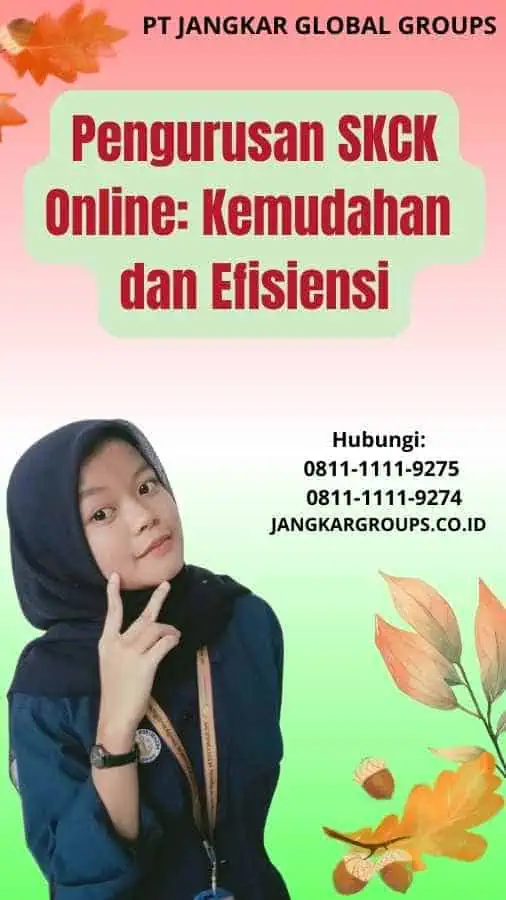 Pengurusan SKCK Online Kemudahan dan Efisiensi