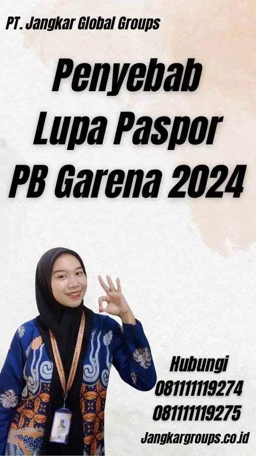 Penyebab Lupa Paspor PB Garena 2024