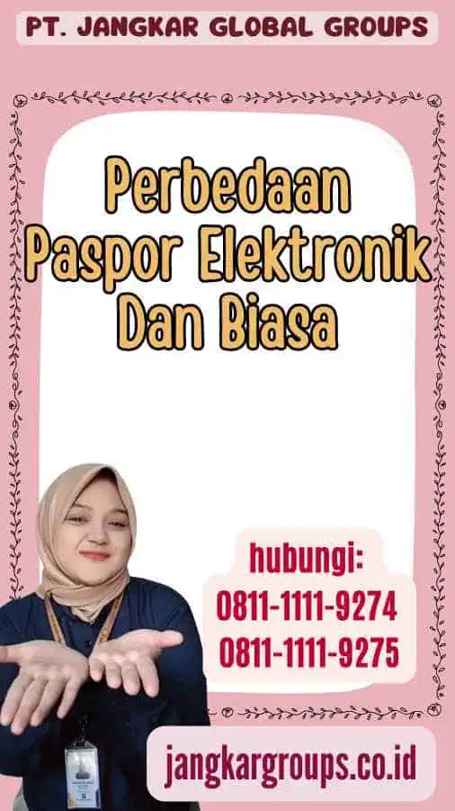 Perbedaan Paspor Elektronik Dan Biasa