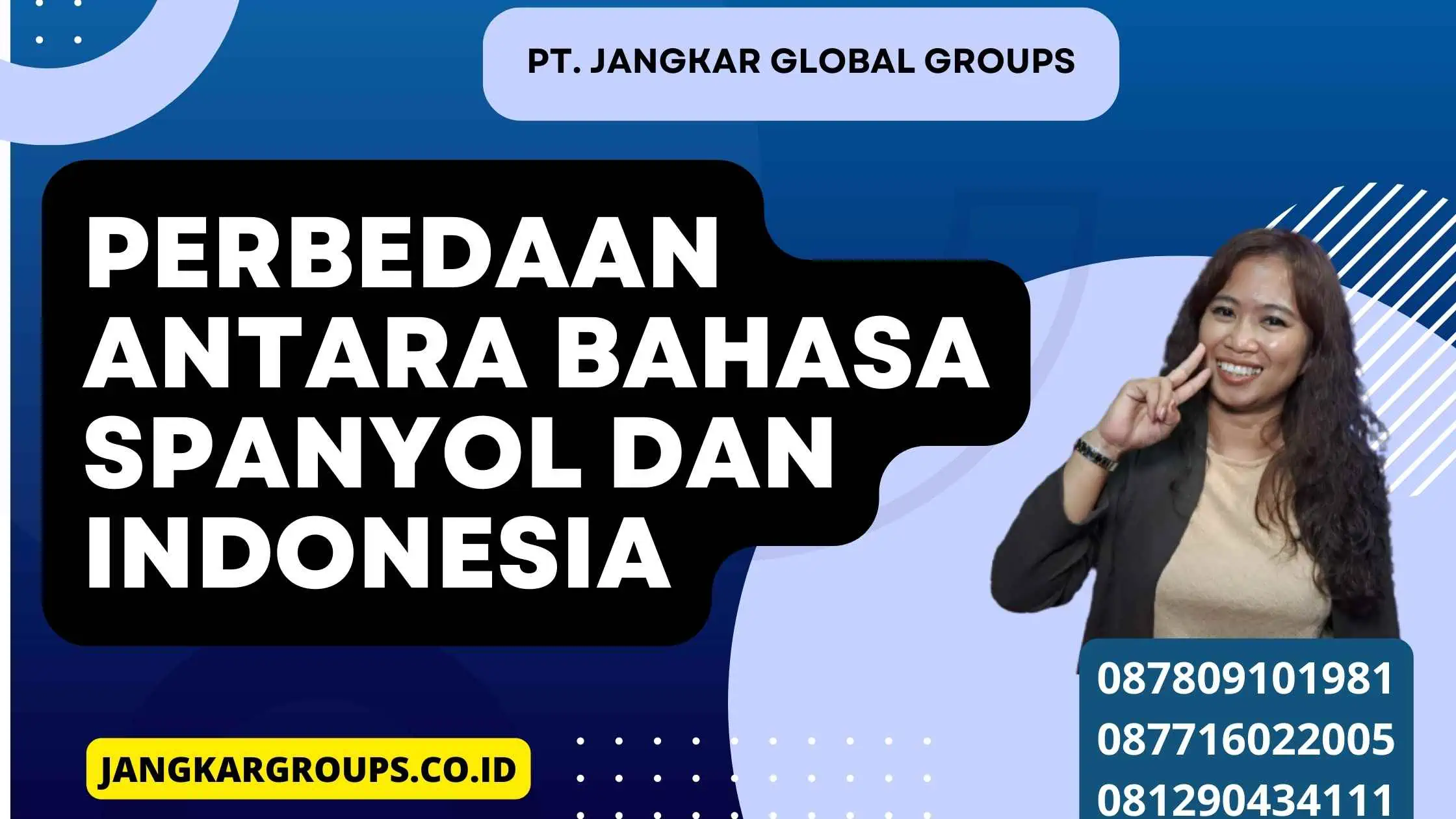 Perbedaan antara bahasa Spanyol dan Indonesia