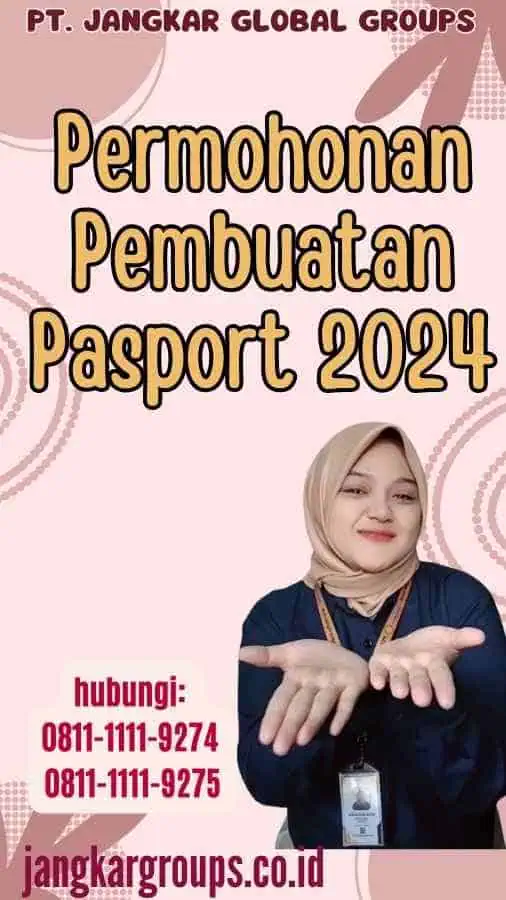 Permohonan Pembuatan Pasport 2024