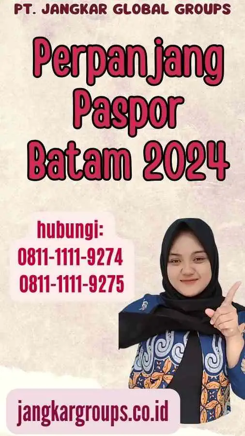 Perpanjang Paspor Batam 2024