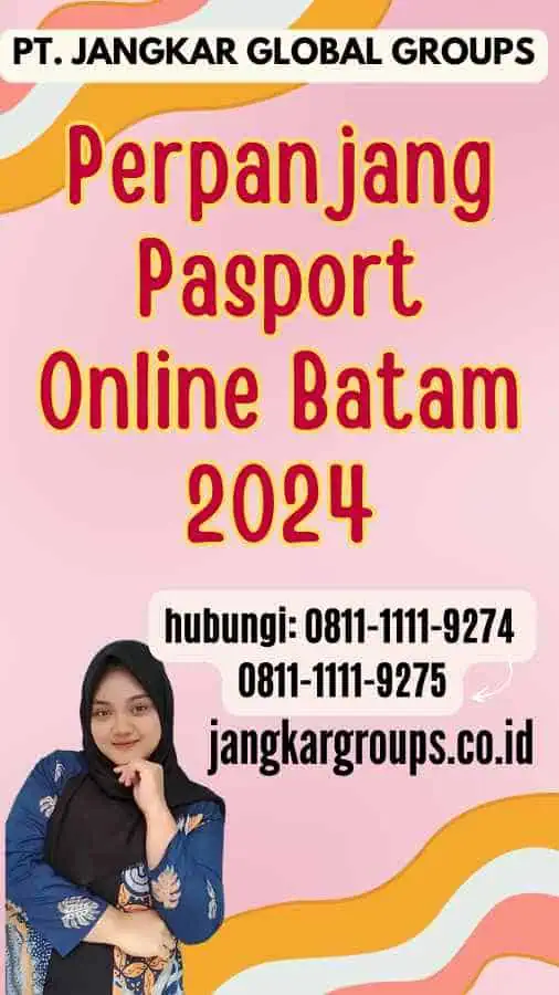 Perpanjang Pasport Online Batam 2024