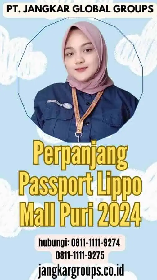 Perpanjang Passport Lippo Mall Puri 2024