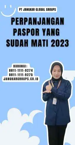 Perpanjangan Paspor yang Sudah Mati 2023