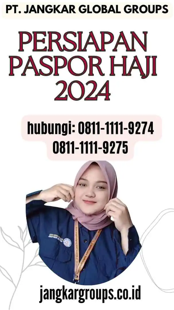 Persiapan Paspor Haji 2024