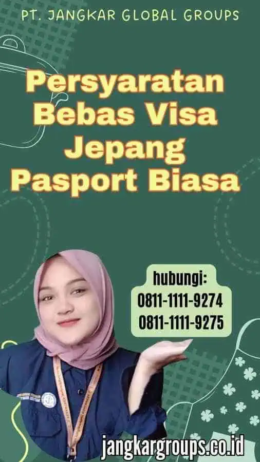 Persyaratan Bebas Visa Jepang Pasport Biasa