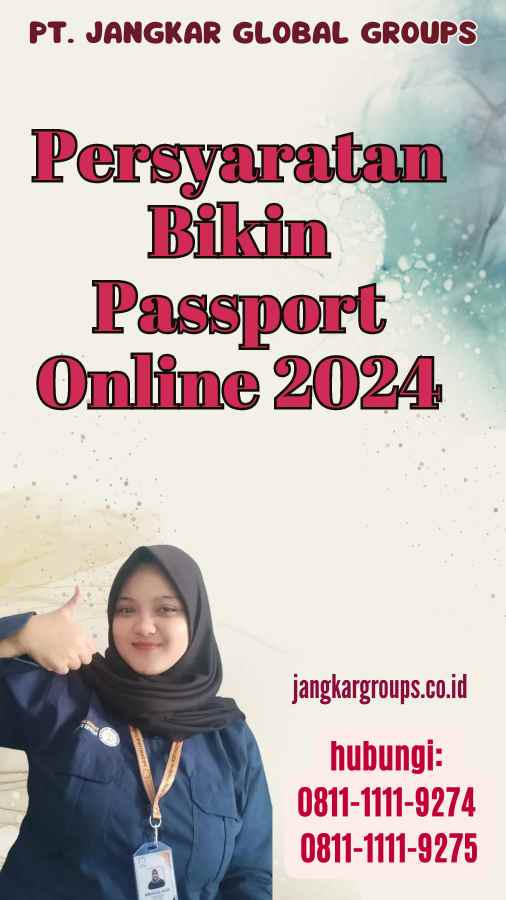 Persyaratan Bikin Passport Online 2024