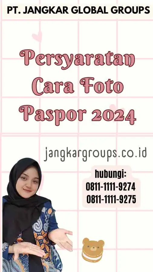 Persyaratan Cara Foto Paspor 2024