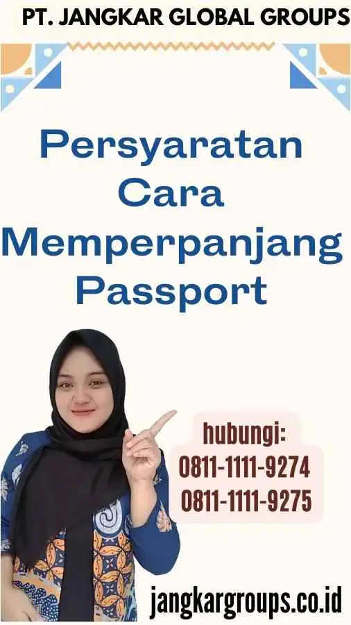 Persyaratan Cara Memperpanjang Passport