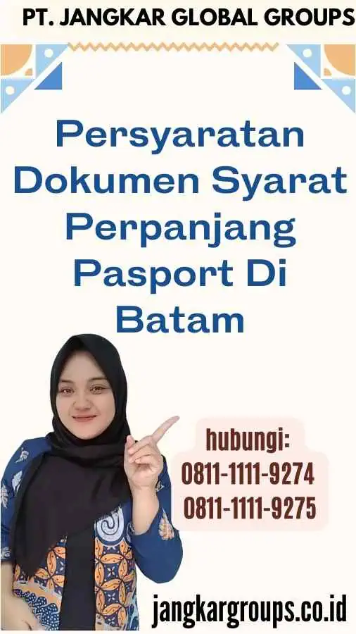 Persyaratan Dokumen Syarat Perpanjang Pasport Di Batam