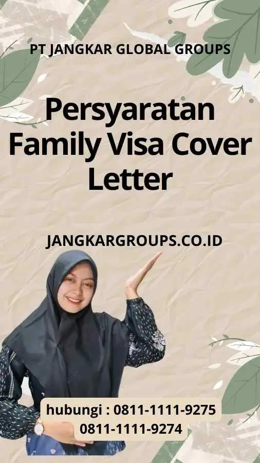 Persyaratan Family Visa Cover Letter