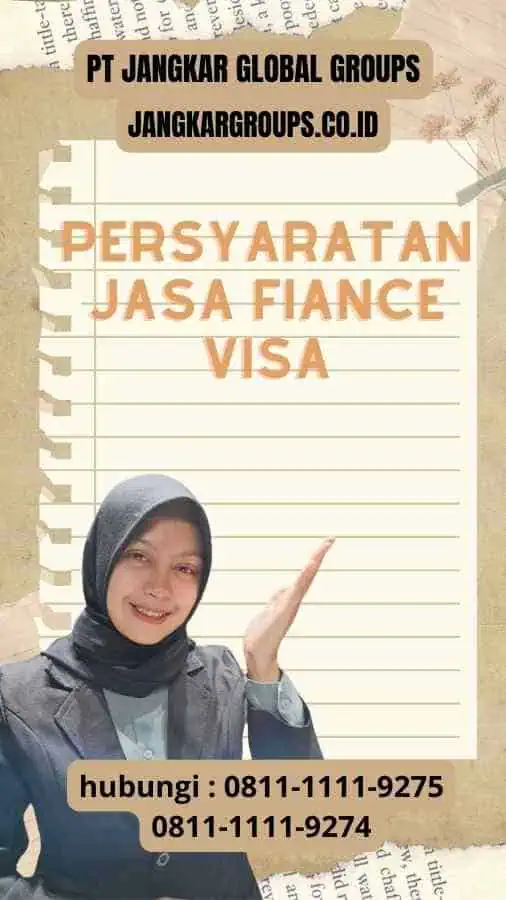 Persyaratan Jasa Fiance Visa