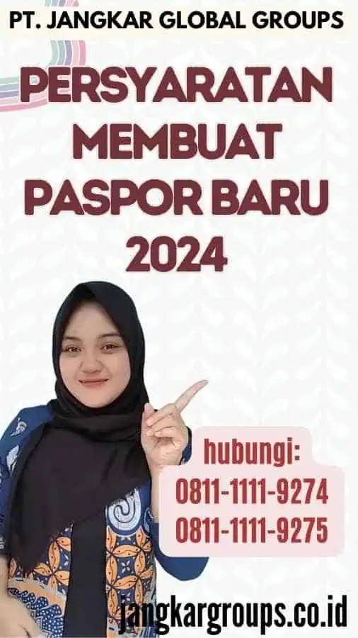 Persyaratan Membuat Paspor Baru 2024