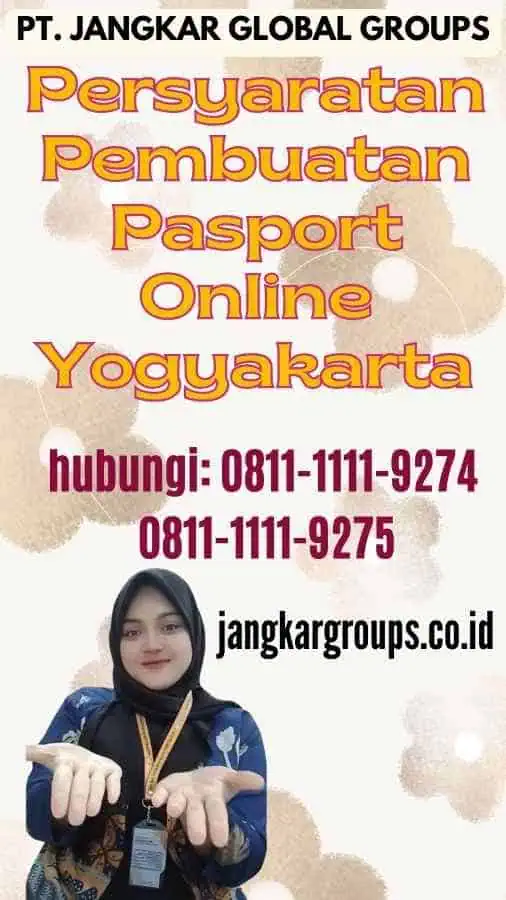 Persyaratan Pembuatan Pasport Online Yogyakarta