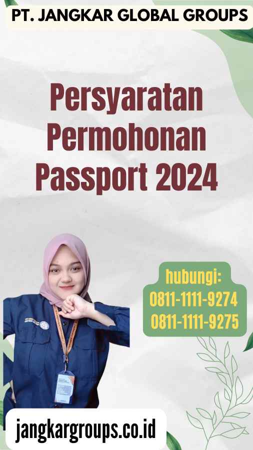 Persyaratan Permohonan Passport 2024