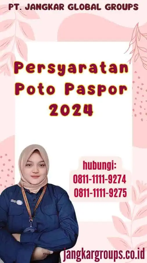 Persyaratan Poto Paspor 2024