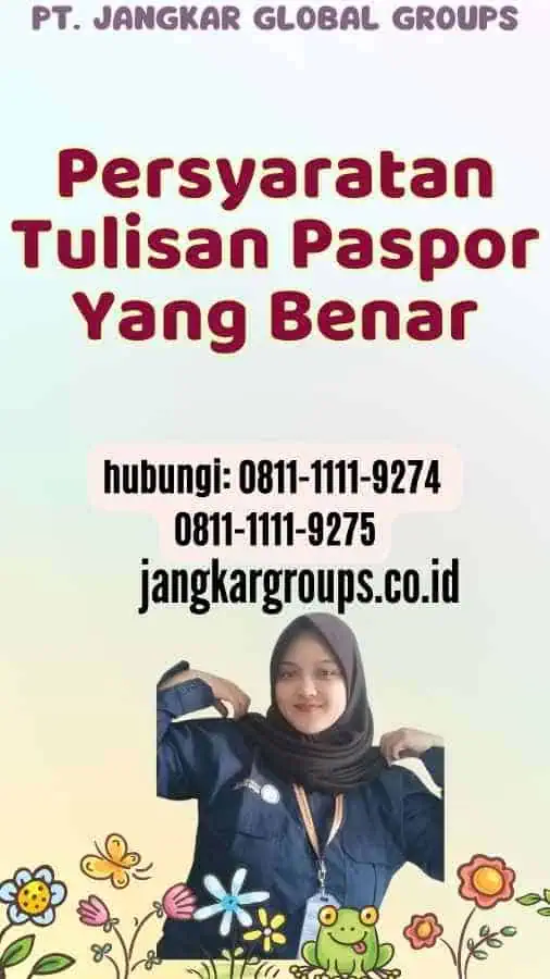 Persyaratan Tulisan Paspor Yang Benar