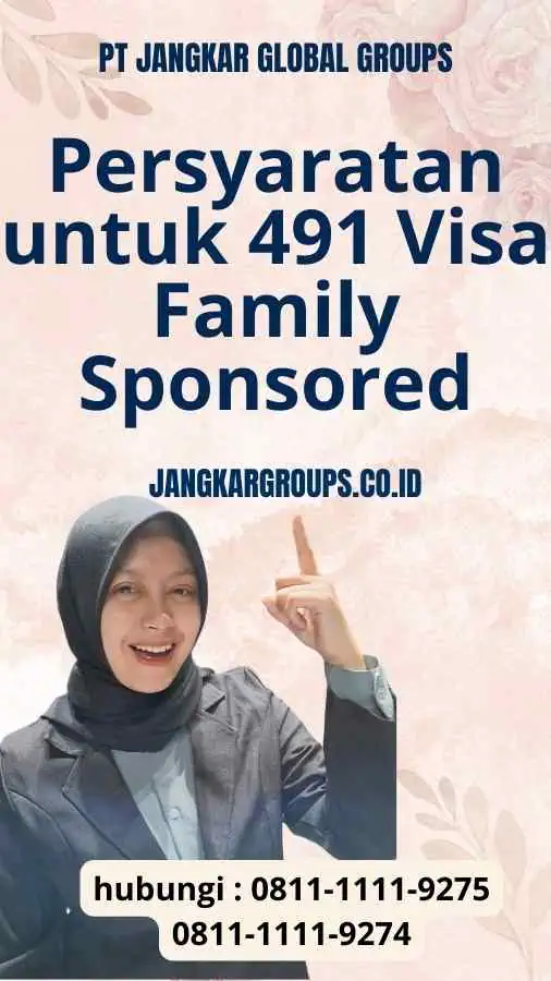 Persyaratan untuk 491 Visa Family Sponsored