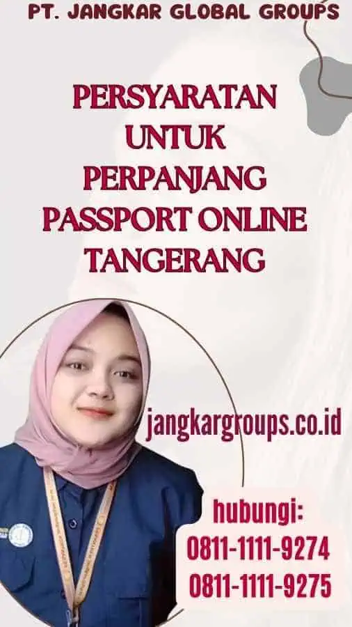 Persyaratan untuk Perpanjang Passport Online Tangerang