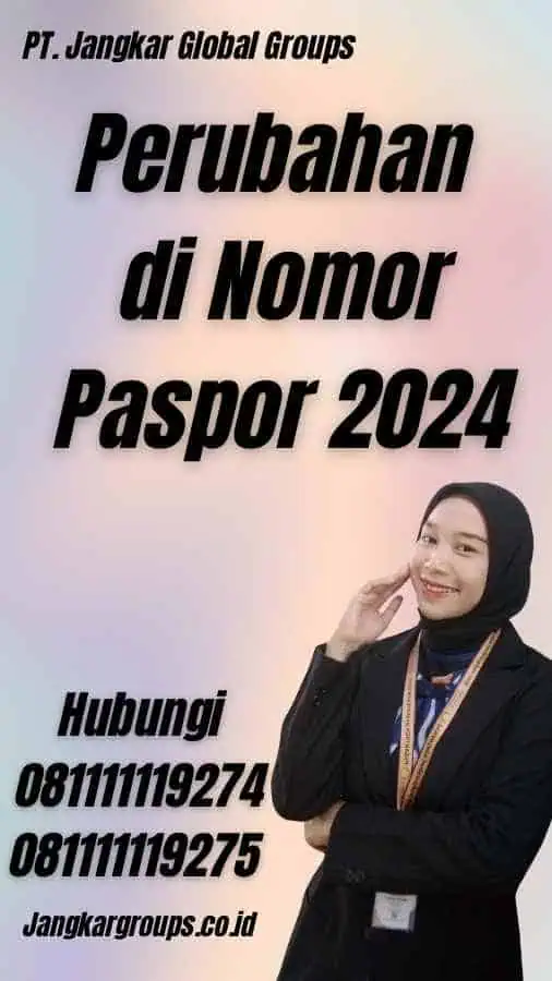 Perubahan di Nomor Paspor 2024