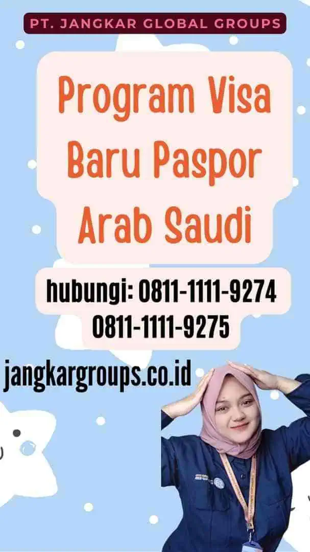 Program Visa Baru Paspor Arab Saudi