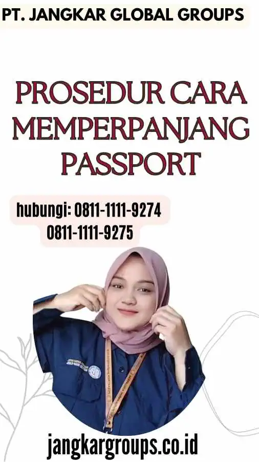 Prosedur Cara Memperpanjang Passport