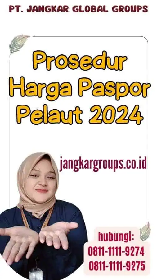 Prosedur Harga Paspor Pelaut 2024